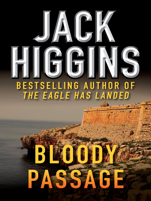 Title details for Bloody Passage by Jack Higgins - Wait list